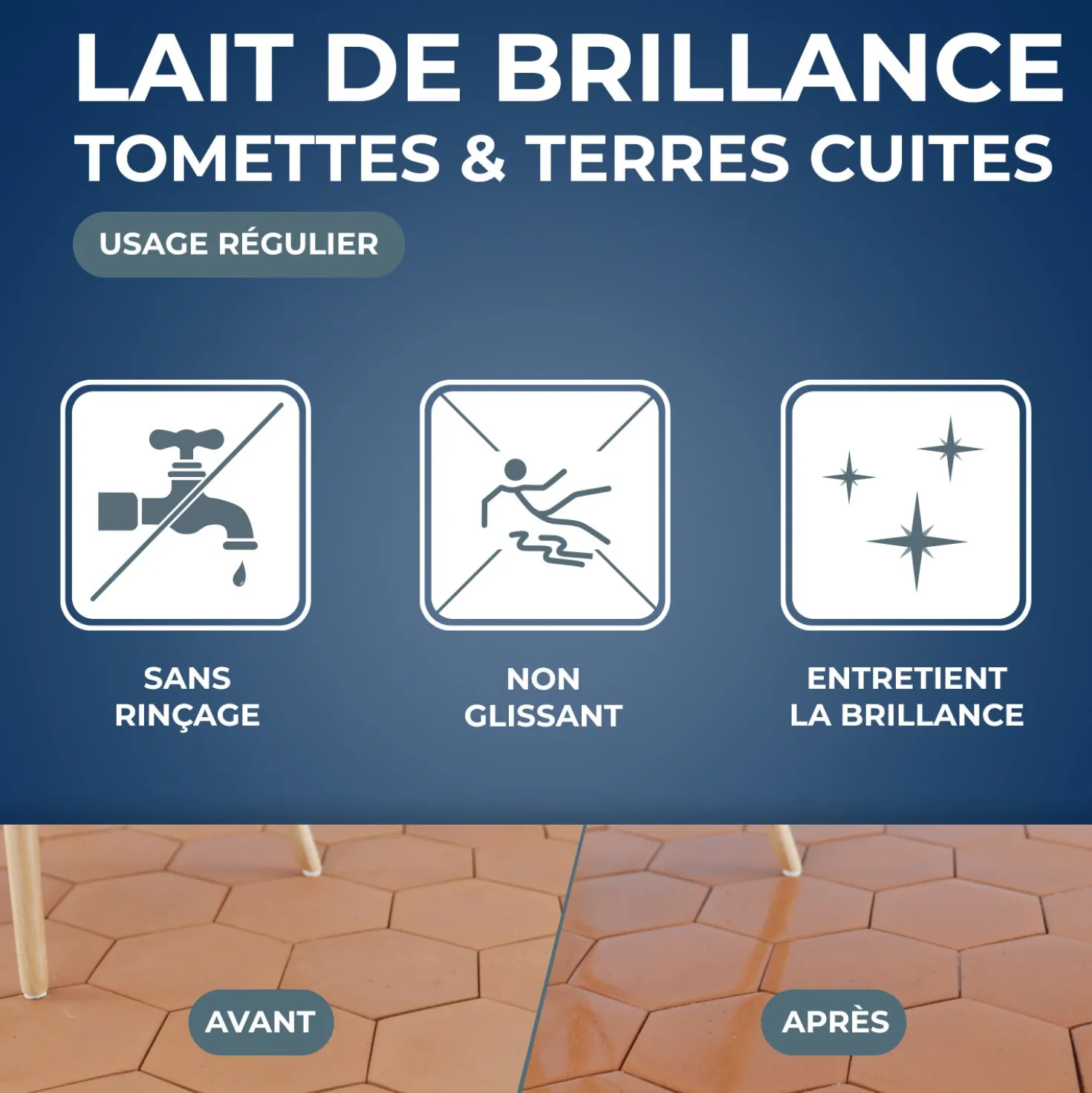 Lait de brillance pour tomettes et terres cuites
