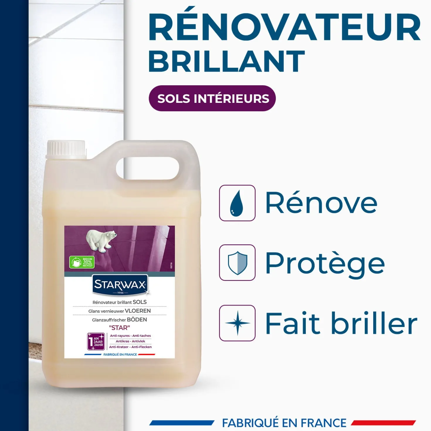 Rénovateur Brillant Star pour sols intérieurs